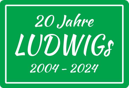 20 Jahre LUDWIGs Firma Schild informativ auffallend schilder selbst gestalten