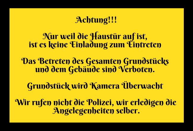 Achtung!!! Hinweis Schild informativ auffallend schilder selbst gestalten