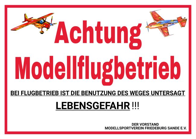 Achtung Modellflugbetrieb Hinweis Schild smart kreativ informativ auffallend schilder selbst gestalten