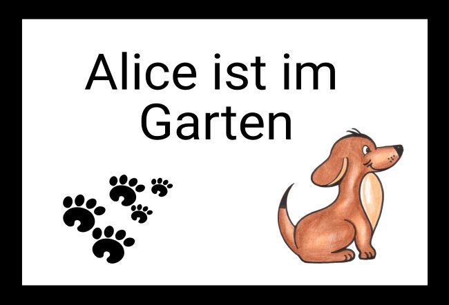 Alice im Garten Hunde Schild smart bunt spritzig schilder selbst gestalten