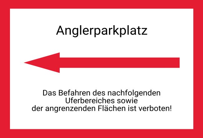 Anglerparkplatz Wegweiser Schild spannend informativ auffallend schilder selbst gestalten