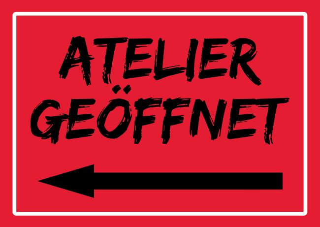 Atelier geöffnet Wegweiser Schild smart informativ auffallend schilder selbst gestalten