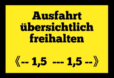 Ausfahrt übersichtlich freihalten Hinweis Schild informativ auffallend schilder selbst gestalten