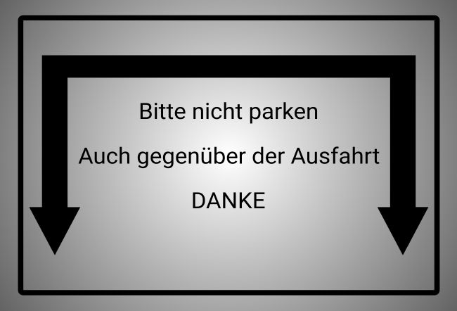 Bitte nicht parken Parken-Verkehr Schild smart kreativ informativ auffallend schilder selbst gestalten