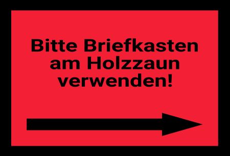 Briefkasten am Holzzaun Wegweiser Schild informativ auffallend schilder selbst gestalten