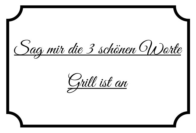 Der Grill ist an Privat-Pakete Schild smart spannend lustig schilder selbst gestalten