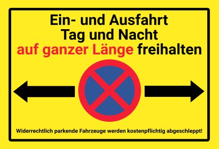 Ein- und Ausfahrt auf ganzer Länge freihalten! Parken-Verkehr Schild kreativ informativ auffallend schilder selbst gestalten