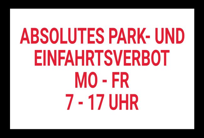 EINFAHRTVERBOT Parken-Verkehr Schild informativ auffallend schilder selbst gestalten