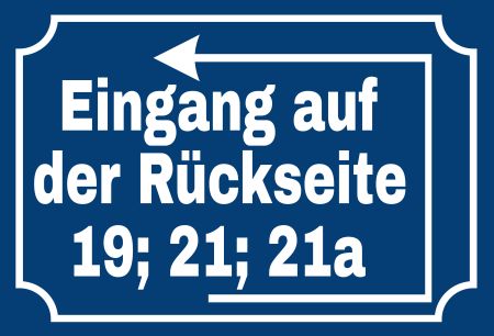 Eingang auf der Rückseite Wegweiser Schild informativ auffallend schilder selbst gestalten