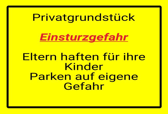 Einsturzgefahr Warnung-Zutrittverboten Schild informativ auffallend schilder selbst gestalten