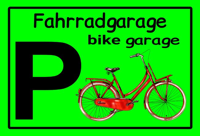 Fahrradgarage Hinweis Schild spritzig informativ auffallend schilder selbst gestalten