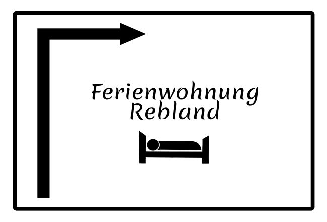 Ferienwohnung Rebland Wegweiser Schild informativ auffallend schilder selbst gestalten