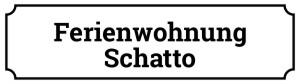 Ferienwohnung Schatto Hinweis Schild smart informativ auffallend schilder selbst gestalten