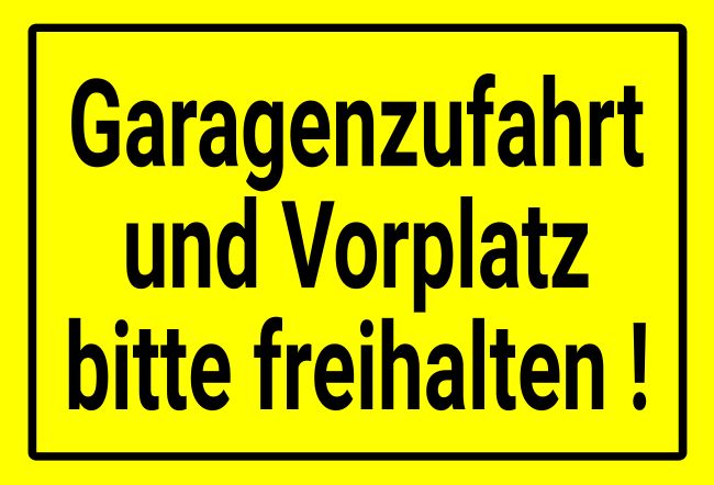 Garagenzufahrt Parken-Verkehr Schild informativ auffallend schilder selbst gestalten