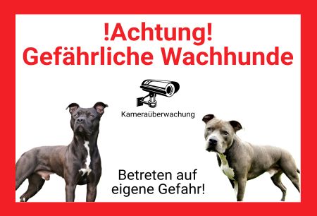 Gefährliche Wachhunde Hunde Schild spannend kreativ informativ auffallend schilder selbst gestalten