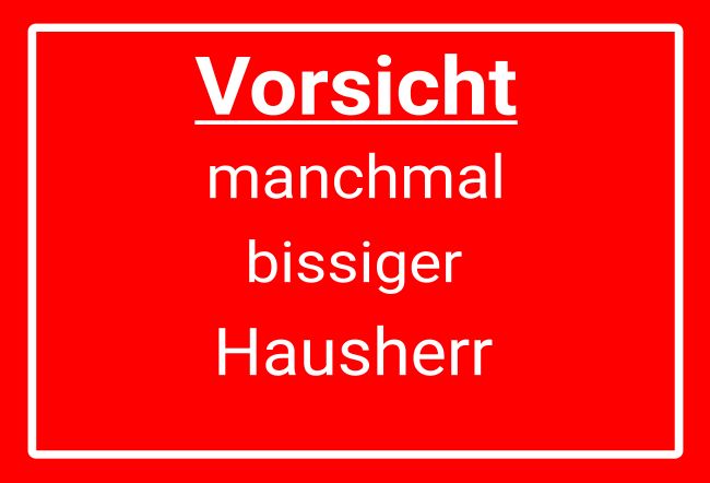 Manchmal bissiger Hund Warnung-Zutrittverboten Schild informativ auffallend schilder selbst gestalten