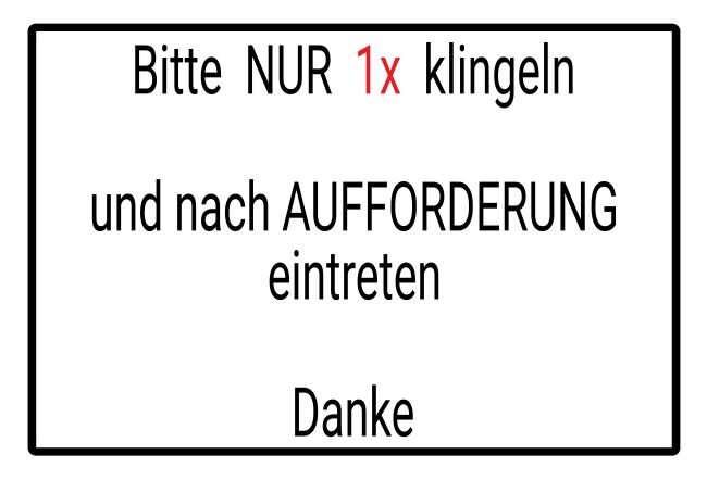 Nur 1x klingeln Hinweis Schild informativ nachdrücklich schilder selbst gestalten