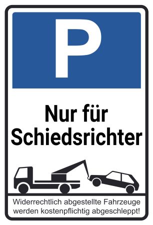 Parken nur für Schiedsrichter Parken-Verkehr Schild informativ auffallend schilder selbst gestalten