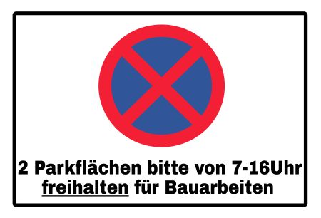 Parkflächen freihalten Parken-Verkehr Schild informativ auffallend schilder selbst gestalten