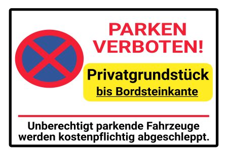 Privatgrundstück bis Bordsteinkante Parken-Verkehr Schild spannend bunt kreativ informativ schilder selbst gestalten