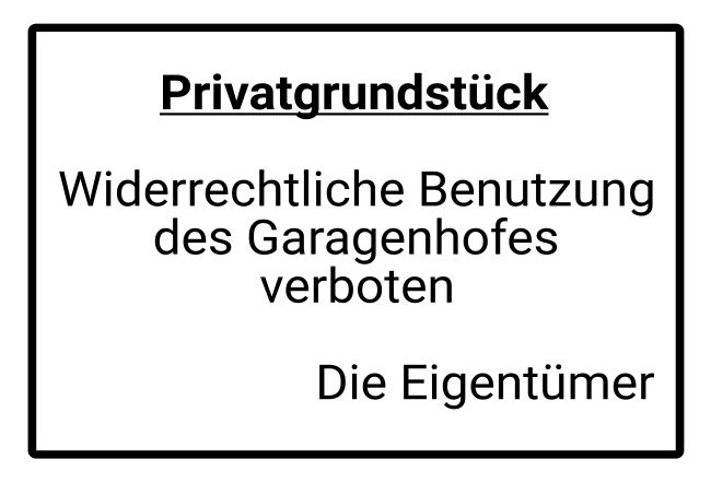 Privatgrundstück Hinweis Schild informativ auffallend schilder selbst gestalten