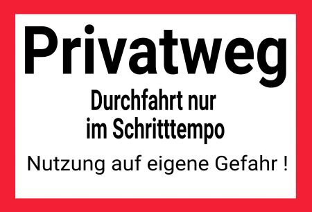 Privatweg Parken-Verkehr Schild informativ auffallend schilder selbst gestalten