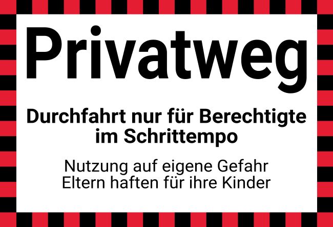 Privatweg - Schrittempo Hinweis Schild smart kreativ informativ auffallend schilder selbst gestalten