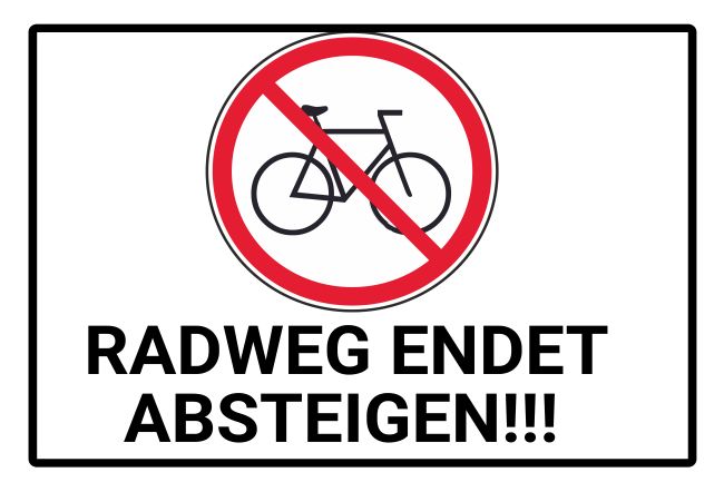 Randweg endet Hinweis Schild informativ auffallend schilder selbst gestalten