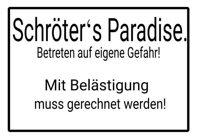 Schröters Paradise Privat-Pakete Schild informativ auffallend schilder selbst gestalten