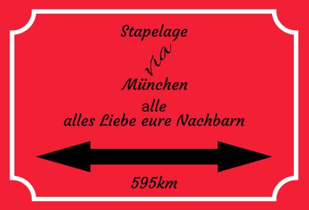 Stapelage 595 km Hinweis Schild informativ auffallend schilder selbst gestalten