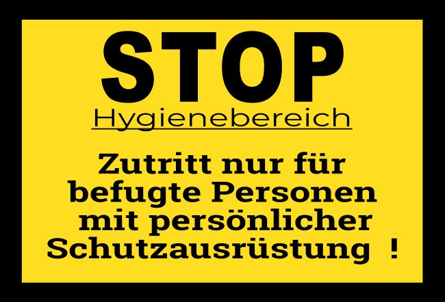 STOP Hygienebereich Hinweis Schild spannend informativ auffallend schilder selbst gestalten