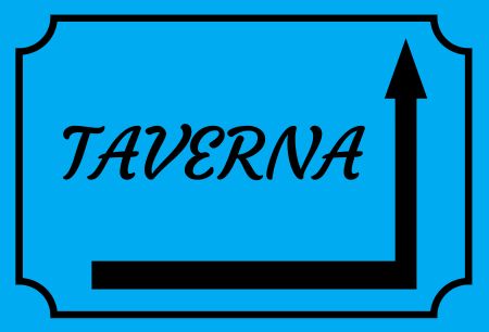 TAVERNA Wegweiser Schild informativ auffallend schilder selbst gestalten