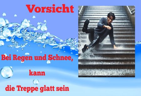 Treppe kann glatt sein Hinweis Schild spannend bunt kreativ spritzig informativ auffallend schilder selbst gestalten