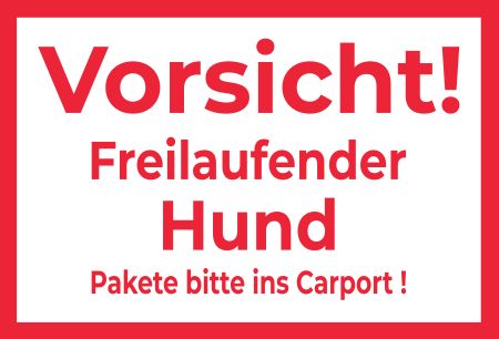 Vorsicht! Freilaufender Hund Hunde Schild informativ auffallend nachdrücklich schilder selbst gestalten