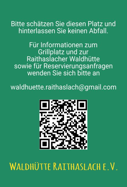 Waldhütte Raithaslach Hinweis Schild smart informativ auffallend schilder selbst gestalten