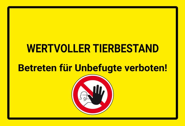 Wertvoller Tierbestand Hinweis Schild informativ auffallend schilder selbst gestalten