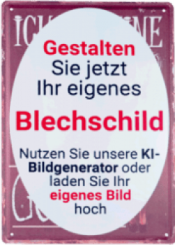 Blechschild 30 x 40cm