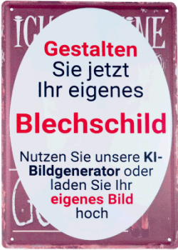 Blechschild 30 x 40cm