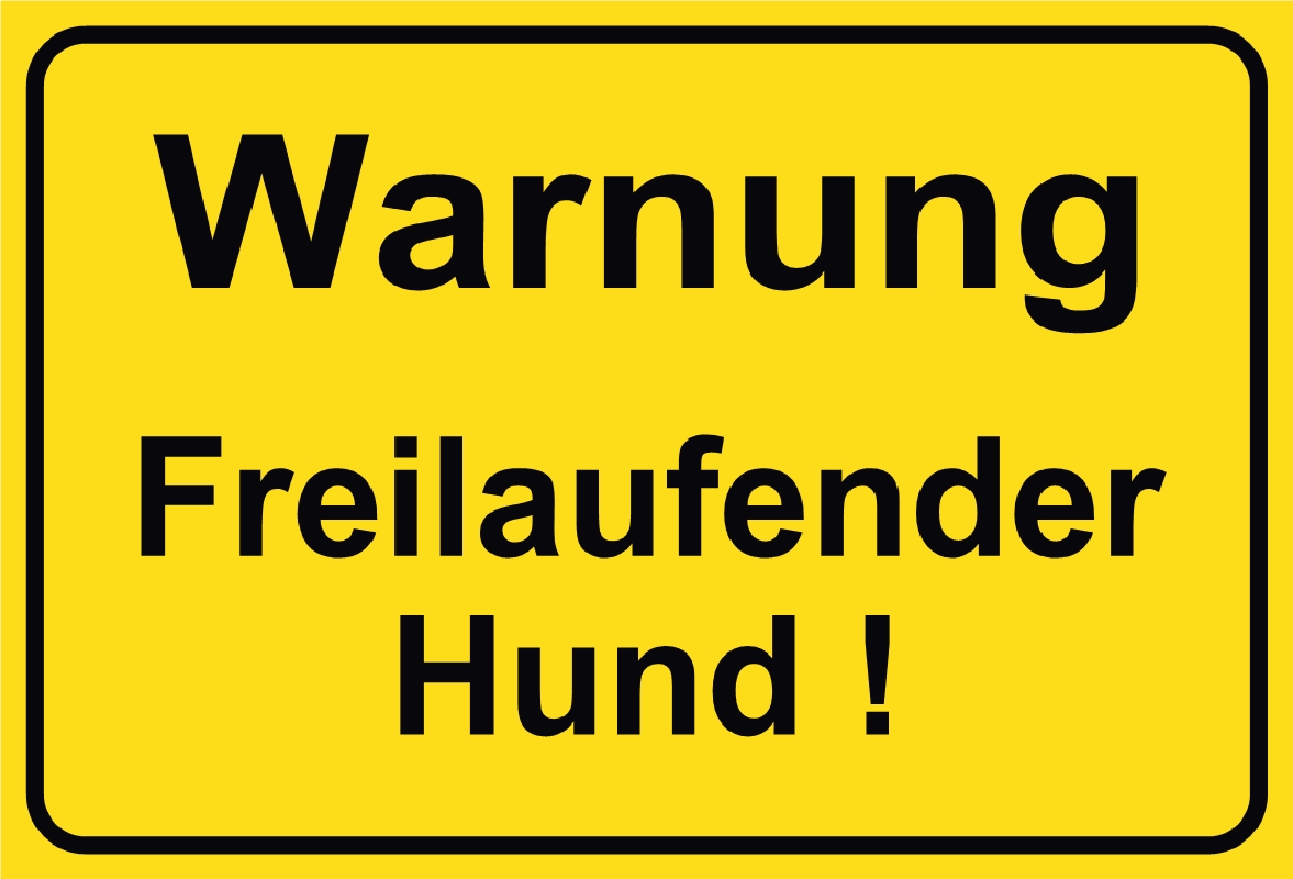 Der 731 Freilaufender Hund Schild Tiere Alle Schilder