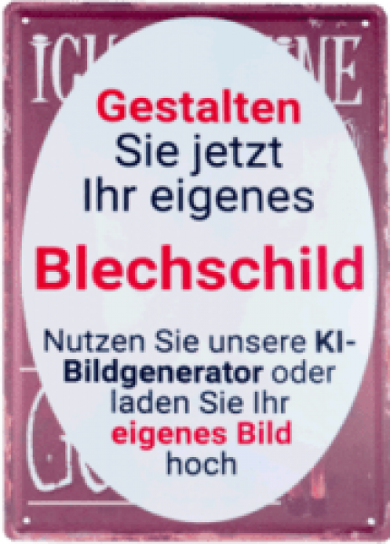 Blechschild 30 x 40cm