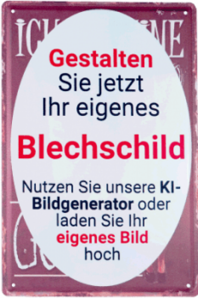 Blechschild 20 x 30cm